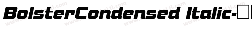 BolsterCondensed Italic字体转换